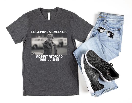 Discover Vintage Robert Redford Shirt, Legends Never Die Tee, Retro Hollywood Actor Shirt, Classic Movie Star Shirt, Film Lover Gift