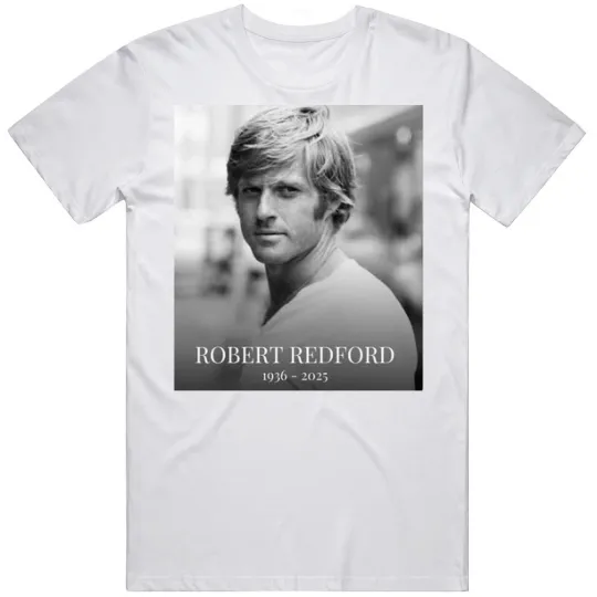 Discover Rare ROBERT REDFORD BLACK T SHIRT S-5XL