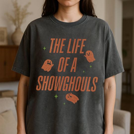 Discover The Life Of A Showghouls Shirt, Faux Glitter Ghost Comfort Fall Atumn Season Shirt, Halloween Party Outfit Idea Cute Shirt