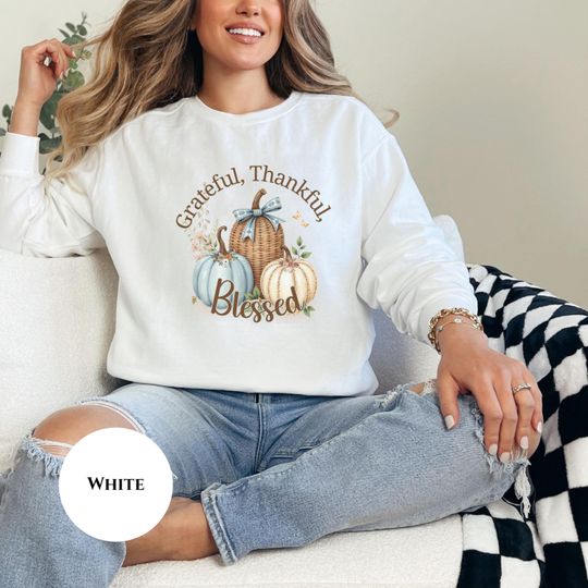 Discover Grateful Thankful Blessed Sweatshirt, Fall Pumpkin Sweatshirt, Farmhouse Thanksgiving
