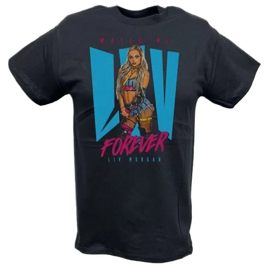 Discover Wrestling Entertainment Liv Morgan Watch Me Liv Forever Black T-shirt