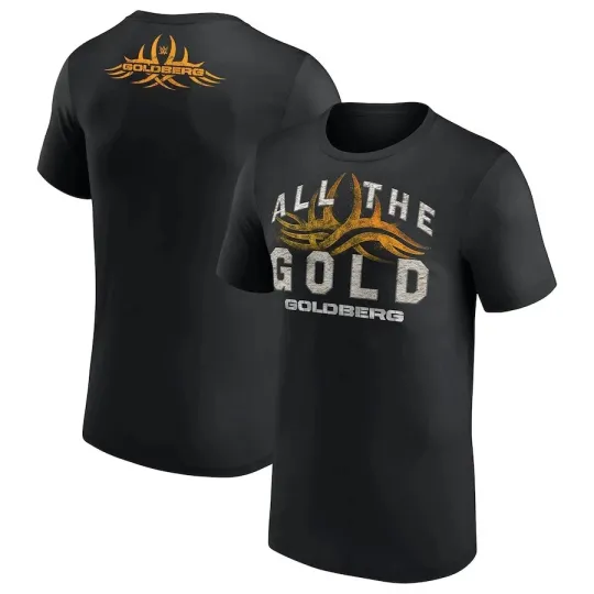 Wrestling Entertainment Bill Goldberg Black T-Shirt , All The Gold S-5XL
