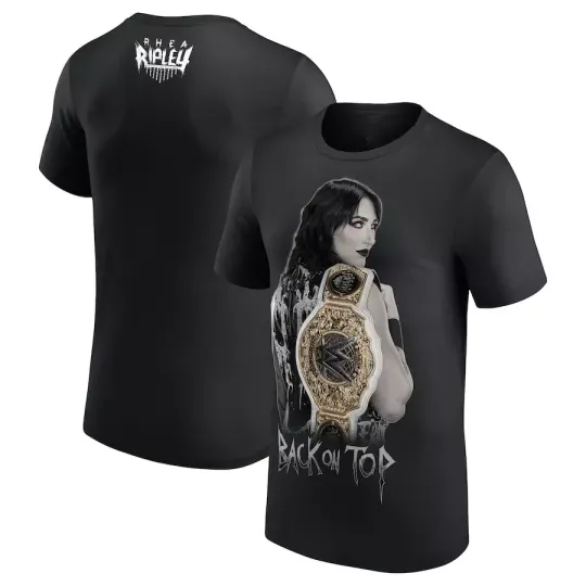 Wrestling Entertainment RHEA RIPLEY “BACK ON TOP” T-SHIRT BLACK ALL SIZES