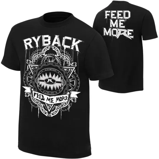 Discover Wrestling Entertainment RYBACK FEED ME MORE BLACK T-SHIRT