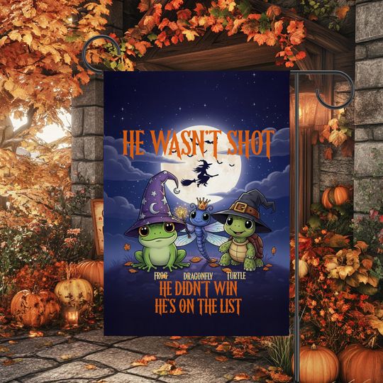 Discover Anti Trump Halloween Garden Flag, Fall House Banner, Witch FDT Frog Dragonfly Turtle Flag, Autumn Decoration, He Didn't Win He's on The List