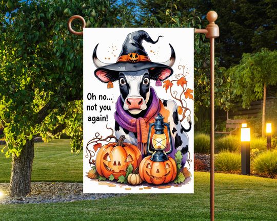 Discover Sarcastic Cow Not You Again Garden Flag Sublimation Design,Halloween Garden Flag Template,Welcome Garden Flag