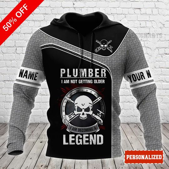 Discover Personalized Plumber Hoodie, I Am Being A Legend 3D Sweatshirt, Unisex Christmas Gift for Skilled Tradesmen