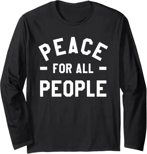 Discover Peace For All People International World Peace Day Long Sleeve T-Shirt