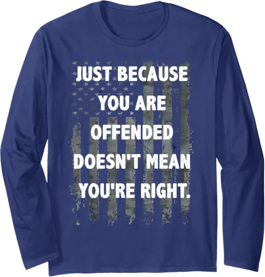 Funny If You're Offended Long Sleeve T-Shirt