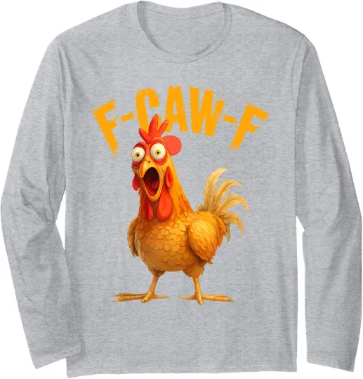Discover Funny F-Caw-F Chicken Long Sleeve T-Shirt