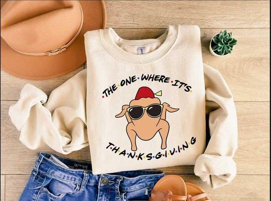 Discover Friends Turkey Thanksgiving Shirt, The One Where It's Thanksgiving Sweatshirt, Thanksgiving Gift, Friends Turkey
