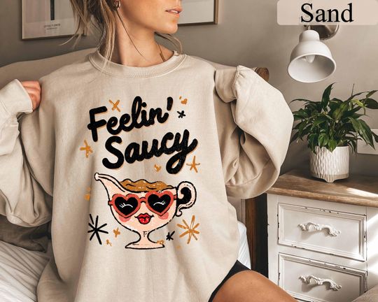 Discover Feeling Saucy Sweatshirt: Funny Thanksgiving Crewneck Sweater