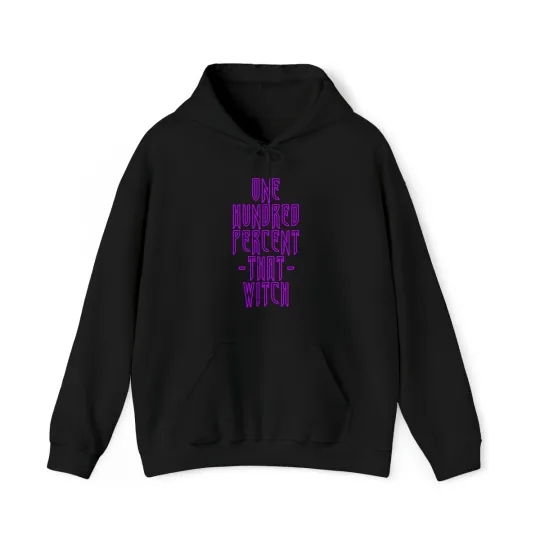 Discover 100% That Witch Graphic Hoodie, Sizes S-5XL