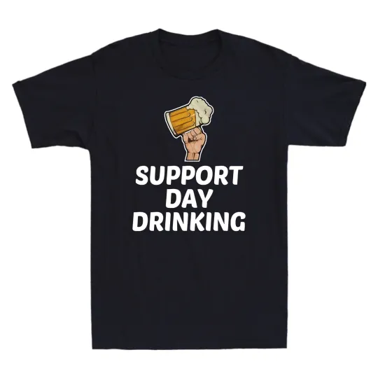 Discover Beer Support Day Drinking Funny Beer Lovers Gift Novelty Men's Cotton T-Shirt