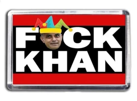 Discover Fck Sadiq Khan Fridge Magnet