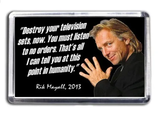 Rik Mayall Destroy Your Television Sets Quote Magnet