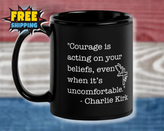 Charlie Kirk Quote Mug Christian Mug for Home & Kitchen