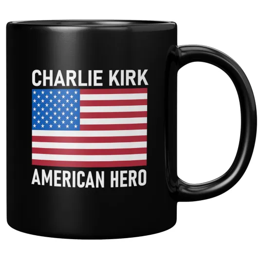 Charlie Kirk American Hero Mug – Christian Conservative Values Memory Cup