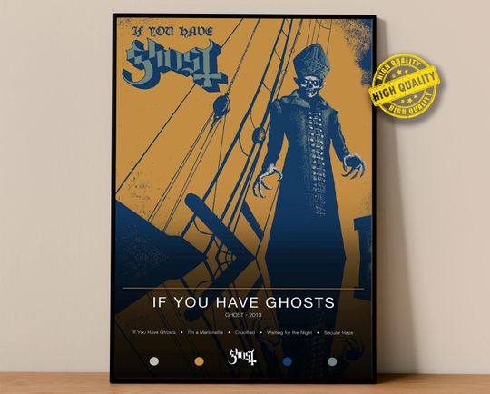 Discover Ghost Poster | If You Have Ghosts Poster | Album Poster Prints | Wall Decor Posters | Album Cover | Metal Music Poster