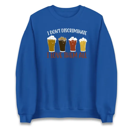 Discover I Don’t Discriminate I Love Them All Christmas Sweatshirt