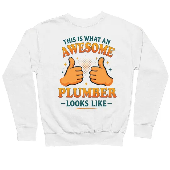 Discover Awesome Plumber Sweatshirt for Men and Women