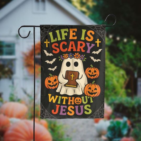Discover Christian Halloween Garden Flag, Life is Scary Without Jesus, Religious Fall Yard Decor, Faith Outdoor Halloween Decoration