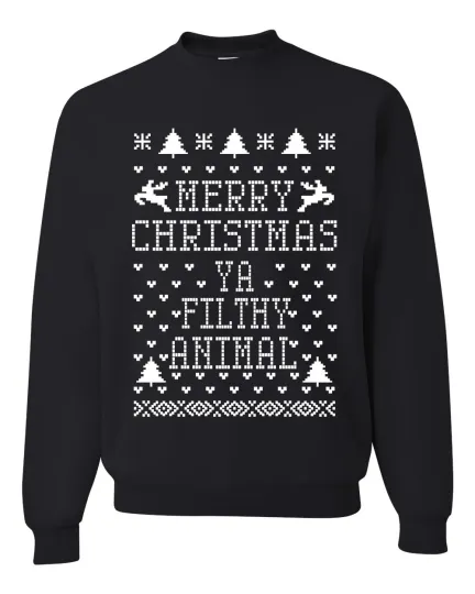 Merry Christmas Ya Filthy Animal Unisex Crewneck Sweatshirt