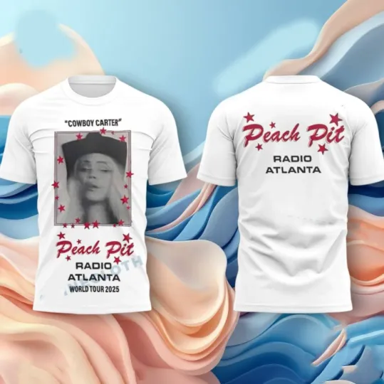 Beyonce Cowboy Carter Peach P Radio Atlanta World Tour 2025 AOP 3D T-Shirt