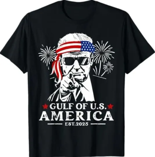 Funny Trump Gulf Of USA America 2025 Happy 4th Of July Trump T-Shirt