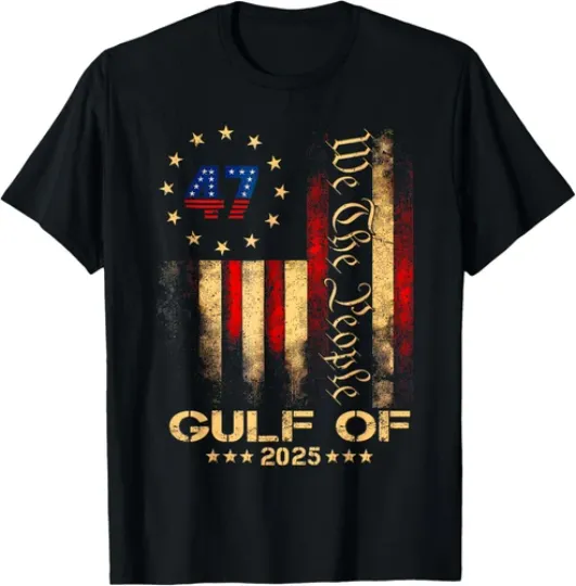 Gulf of United States of America Trump 47 th President T-Shirt