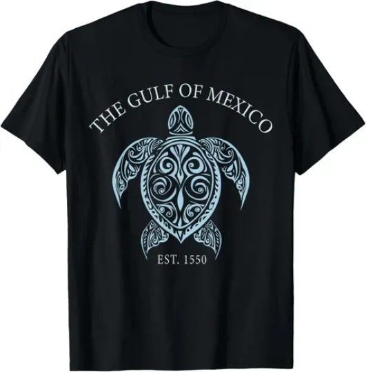 Gulf Of Mexico Turtle Est 1550 Not Us America T-shirt