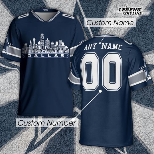 Discover Dallas Custom Football Jersey Greatest Of All Time Team Legends, Dallas City Skyline Shirt, Personalized Embroidery Name Number