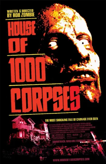 House Of 1000 Corpses Movie Poster Rob Zombie Vertical Poster