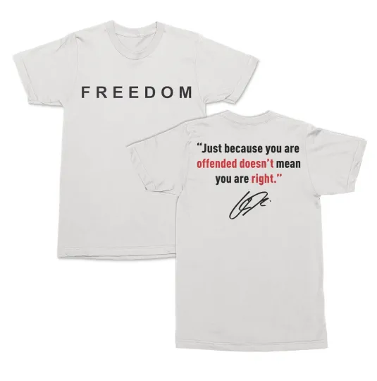 Discover Freedom Offended Doesn't Mean You're Right Unisex T-Shirt