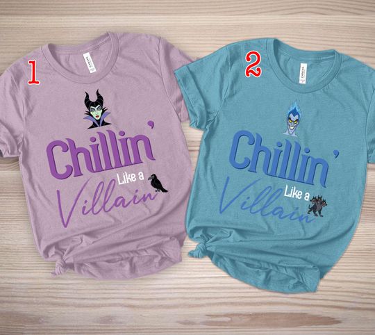 Descendants Shirts, Chillin_ Like a Villain Shirts, Maleficent Shirts, Sleeping Beauty Shirt, Disney Villain Shirts, Disney World Shirts