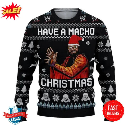 Discover Have A Macho Christmas Ugly Sweater, Macho Man Randy Savage Sweater