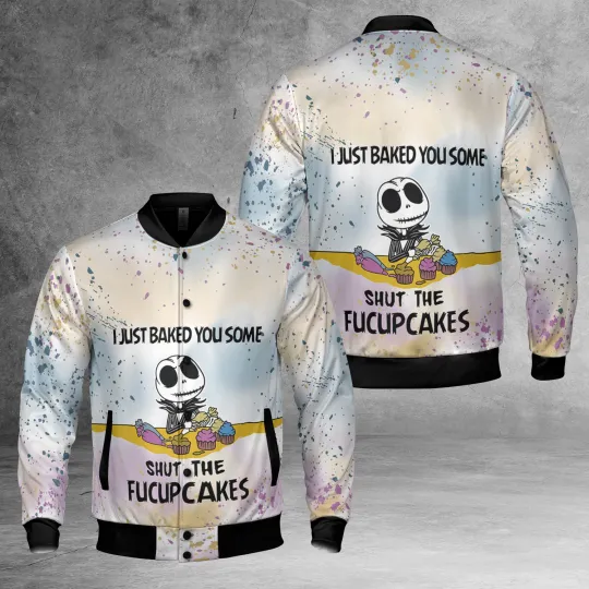 Jack Skellington I Just Baked You Some Shut The Fucupcake Jacket