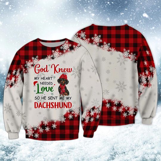 Discover Dachshund Shirt / Dachshund Sweatshirt / Dachshund Hoodie / Dachshund All Over Printed / God Sent Me My Dachshund Sweatshirt