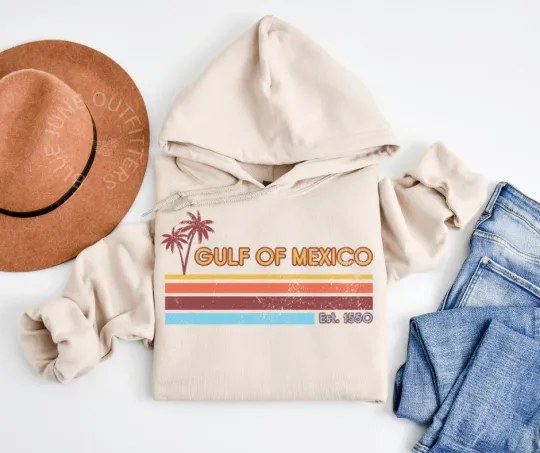 GULF OF MEXICO EST. 1550 SWEATSHIRT | RETRO GULF OF MEXICO ANTI-TRUMP HOODIE