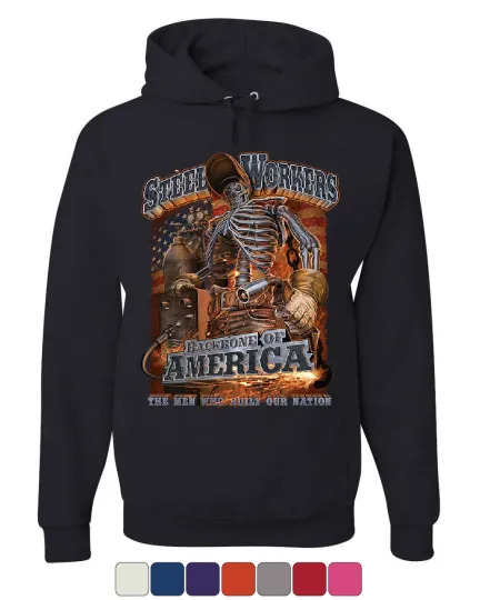 Discover Steel Workers Backbone of America Hoodie Welding Iron Metal Sweatshirt
