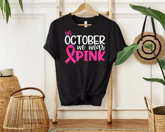 Discover October We Wear Pink Breast Cancer Awareness T-Shirt