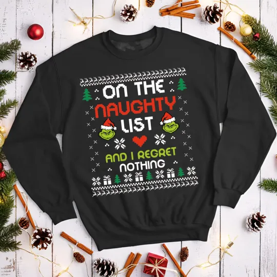 Discover Funny Christmas Jumper Naughty List Sweatshirt for Men and Women