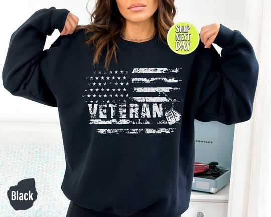 Discover Veteran Sweatshirt and Hoodie,Proud Independence Day Gift