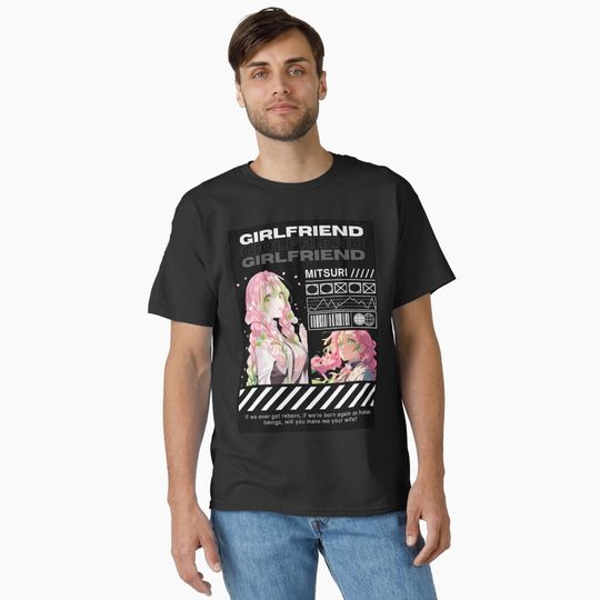 My girlfriend Mitsuri Kanroji Classic T-Shirt, Fan Art Anime Design Classic T-Shirt