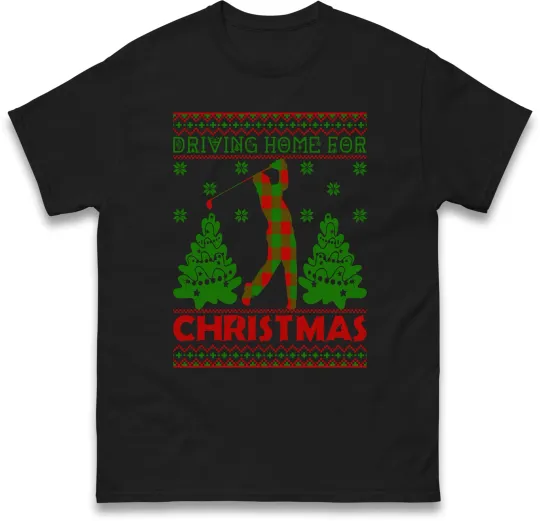 Discover Driving Home for Christmas T-Shirt, Funny Golf Ugly Christmas Party Gift