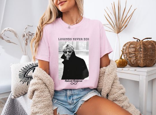 Discover Legends Never Die Robert Redford Shirt, Vintage Movie Star Tee