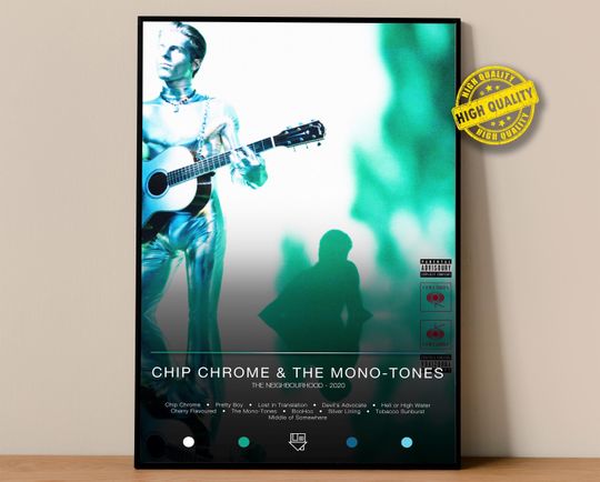 Discover The Neighbourhood Poster | Chip Chrome & The Mono-Tones Poster | Album Poster Prints | Wall Decor Posters | Album Cover | Rock Music Poster
