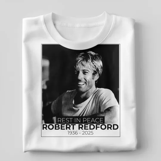 Discover Robert Redford 1936-2025 RIP T-Shirt , Robert Redford Shirt