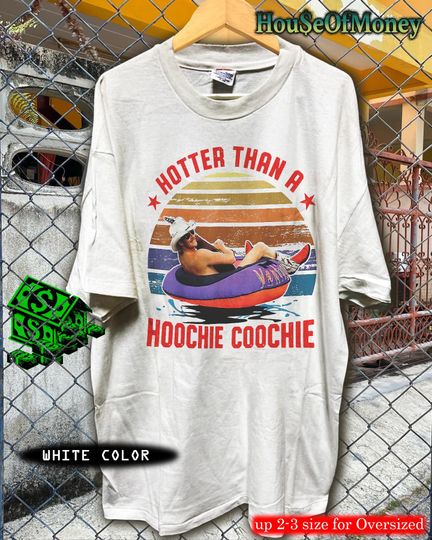 Discover Hotter Than A Hoochie Coochie T-Shirt: 90s Country Music Tee
