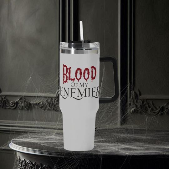 Discover Blood of My Enemies 40oz Tumbler Spooky Mug Gothic Tumbler Halloween Travel Mug